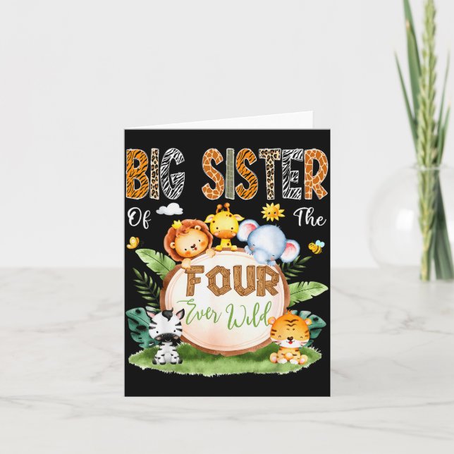 Big Sister Of The Four Ever Wild Safari 4th Birthd Kort (Framsida)