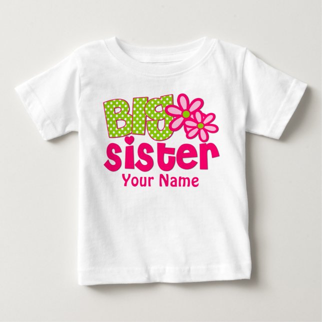 Big Sister Rosa Grönt Personlig T Shirt (Framsida)