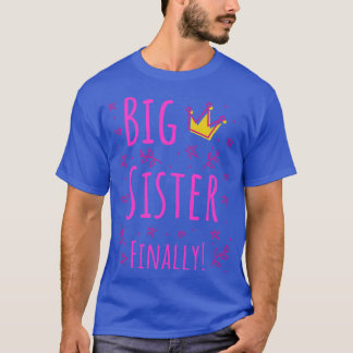 Big Sister slutligen III T Shirt