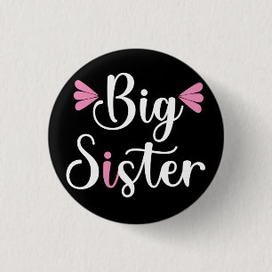 Big Sister, snygg Knapp