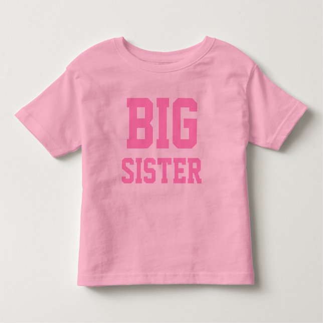 BIG Sister T-shirt (Framsida)