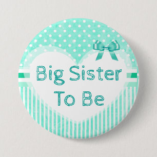 Big Sister to be Baby Shower Button Blue Knapp