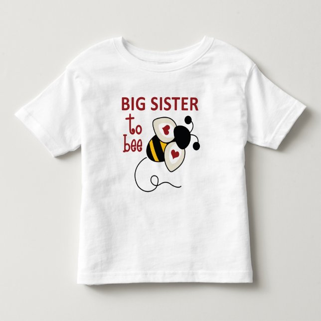 Big Sister to Bee T Shirt (Framsida)