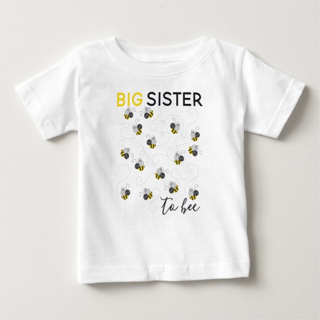 Big Sister to Bee T Shirt (Framsida)