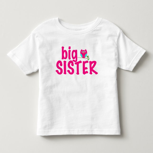 Big Sister Uggla Tee Shirt (Framsida)