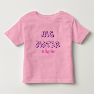 Big Sister, under utbildning T Shirt