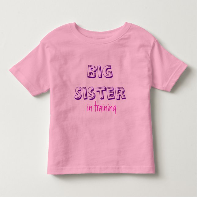Big Sister, under utbildning T Shirt (Framsida)