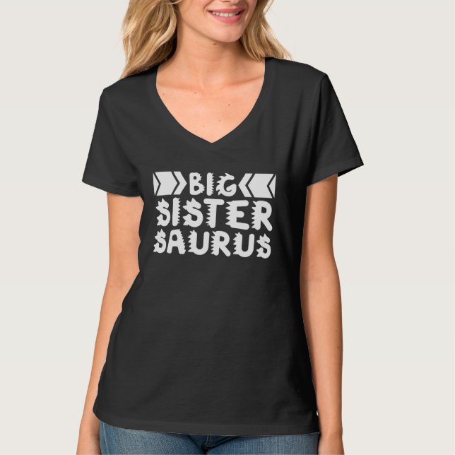 Big Sistersaurus Dinosaur Big Sister Saurus Rex Di T Shirt (Framsida)