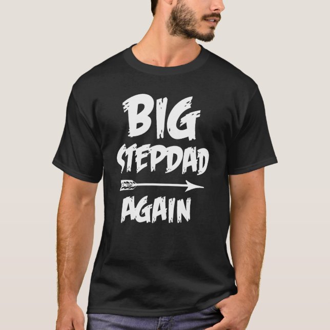 Big Stepdad Again for Boys with Arrow  Fathers Day T Shirt (Framsida)