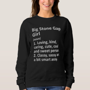 Big Stone Gap Girl Va Virginia Funny City Home Roo T Shirt