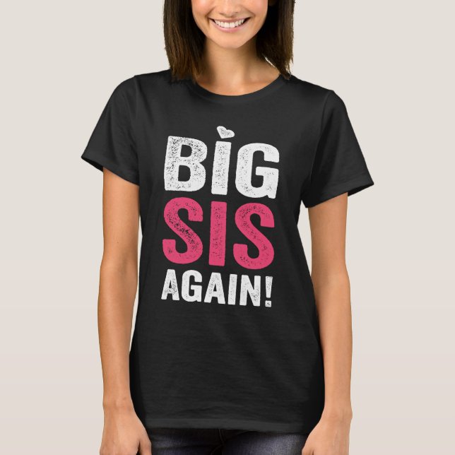 Big Syrran igen Big Sister T Shirt (Framsida)