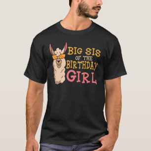 Big Syrran of the Birthday Girl Bday Party Cele T Shirt