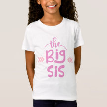 Big Syrran T-shirt för Proud Big Sisters
