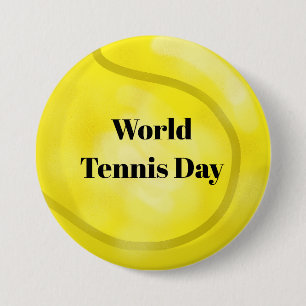 Big Tennis Boll World Tennis Day Button Knapp