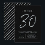 Big Thirty | Silver & Black 30-årsfest Inbjudningar<br><div class="desc">Fira din speciella dag med denna enkla och stilrena inbjudan till 30-årsfest. Denna design har en penselskrift "The Big 30" med en ren layout i en svart och silverfärgad kombination. Fler designs och festtillbehör finns tillgängliga i min butik BaraBomDesign.</div>