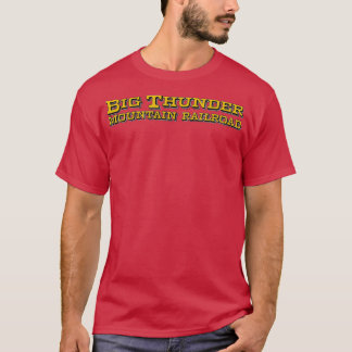 Big Thunder 2 T Shirt