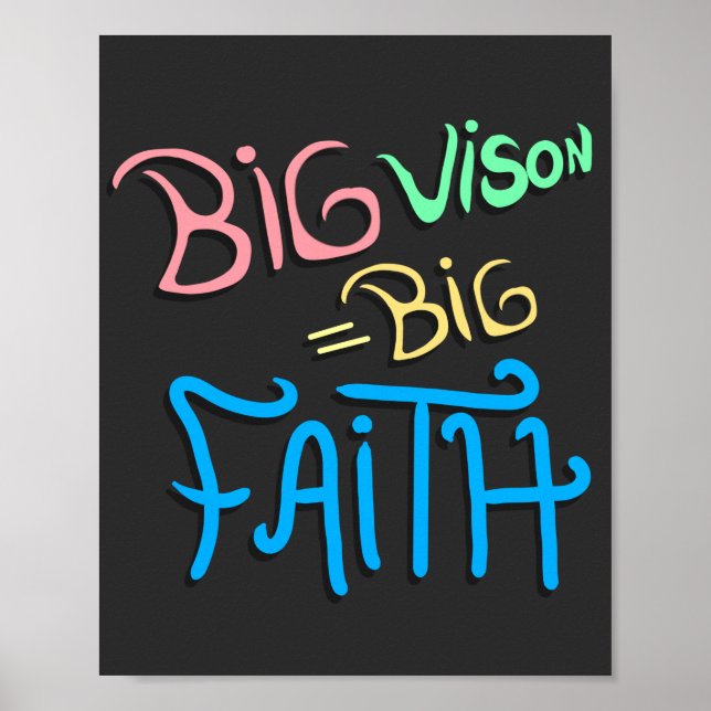 Big Vision Big Faith Poster (Framsidan)