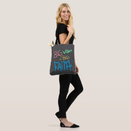 Big Vision Big Faith Tygkasse