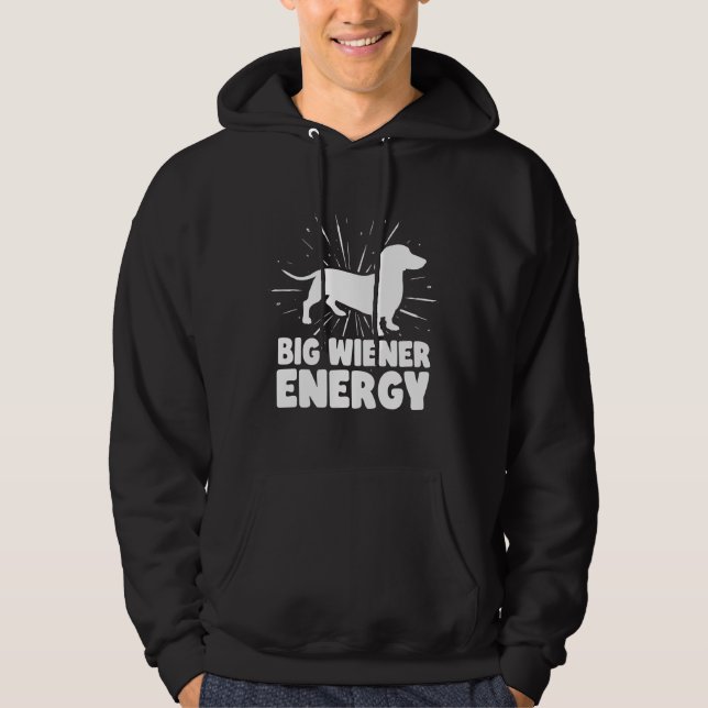 Big Wiener Energy Funny Dachshund Hoodie (Framsida)