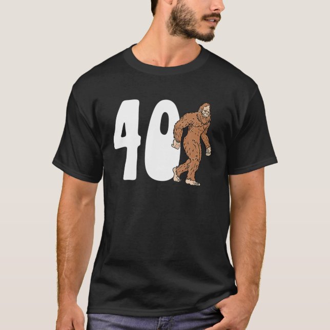 Bigfoot 40:e 40:e födelsedag 40 år O T Shirt (Framsida)