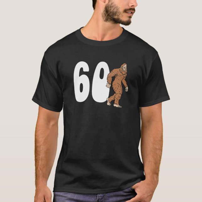 Bigfoot 60Th Sixtieth Birthday Sasquatch 60 Year O T Shirt (Framsida)
