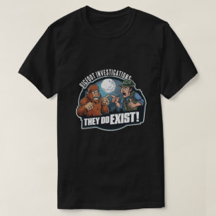 Bigfoot -de finns t shirt