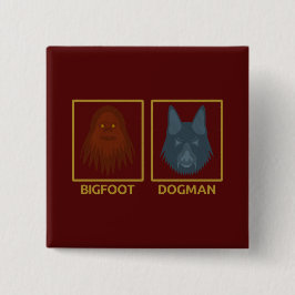 Bigfoot & Dogman Button Knapp