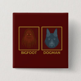 Bigfoot & Dogman Button Knapp