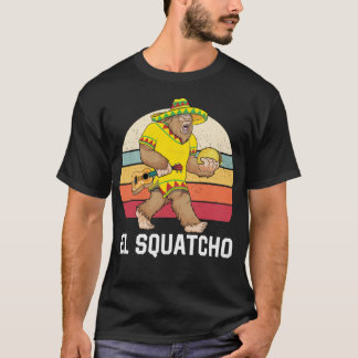 Bigfoot El Squatcho Cinco de Mayo Mexican Poncho S T Shirt
