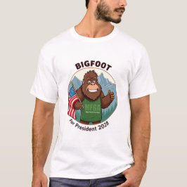 Bigfoot For President 2028 T Shirt