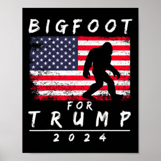 Bigfoot För Trump - Rösta Trump Rolig Sasquatch Ye Poster