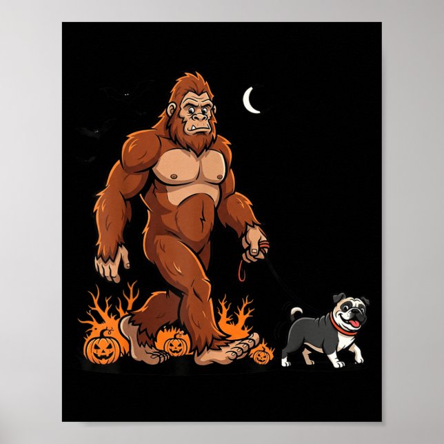 Bigfoot Gående Mops Halloween Hund Sasquatch Rolig Poster (Framsidan)