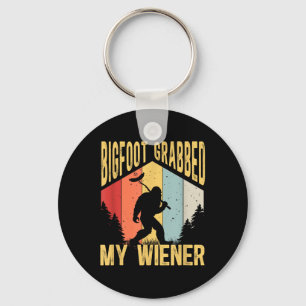 Bigfoot Grabbed My Wiener Funny Bbq Sasquatch _1 Nyckelring