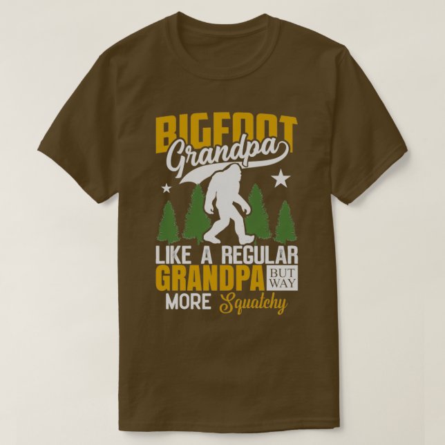 Bigfoot Grandpa som en vanlig morfar men Way Squ T Shirt (Design framsida)