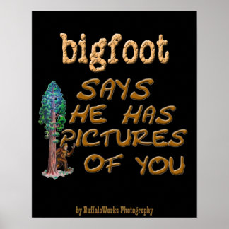 Bigfoot har Bilder Poster