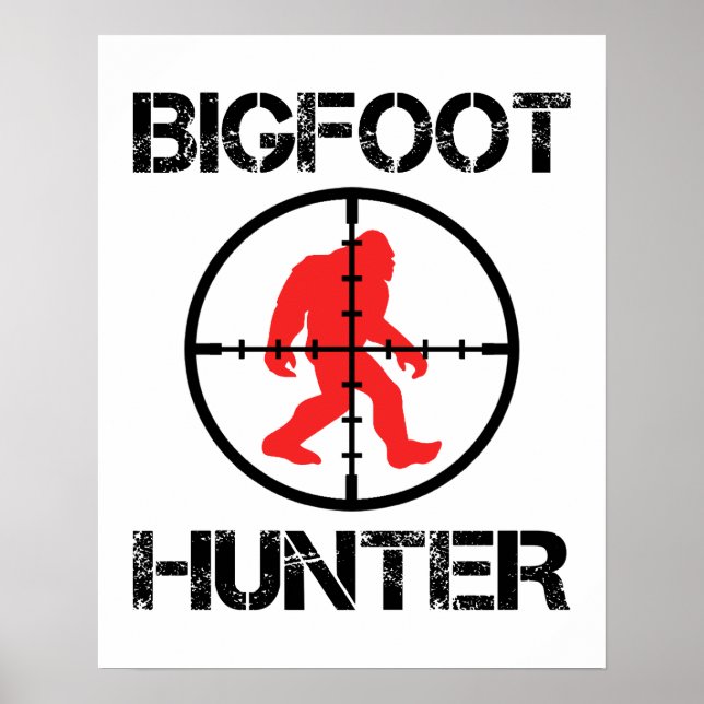 Bigfoot Hunter Funny Bigfoot Älskare Poster (Framsidan)