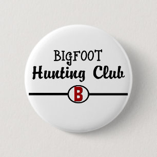 Bigfoot Hunting Klubb Knapp