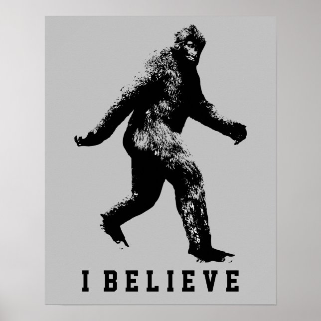 Bigfoot Jag tror på Anpassade Text Poster (Framsidan)