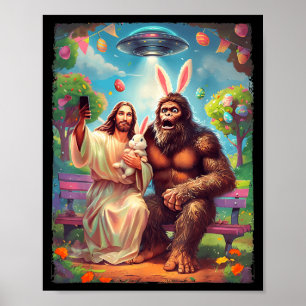 Bigfoot kanin rolig påsk jesus sasquatch selfie poster