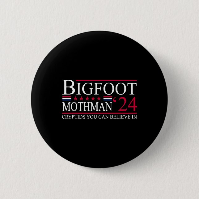Bigfoot Mothman 2024 President Valection Funny Vot Knapp (Framsida)
