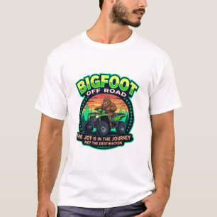 Bigfoot Off Road Glädjen är i Resan T Shirt