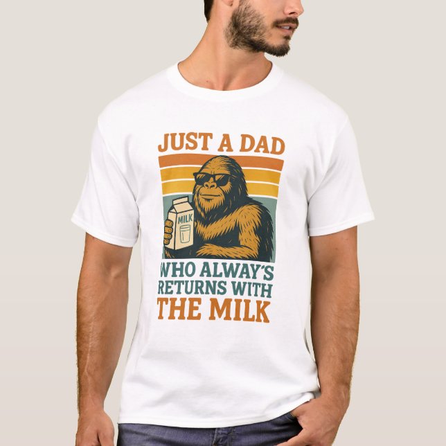 Bigfoot Pappa, bara en Pappa som alltid kom tillba T Shirt (Framsida)