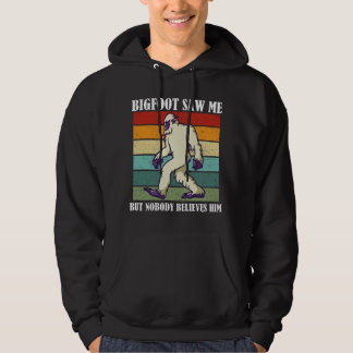 Bigfoot såg mig men ingen Tro honom Hoodie