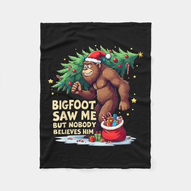Bigfoot såg mig men ingen Tro honom jul B Fleecefilt (Framsidan)