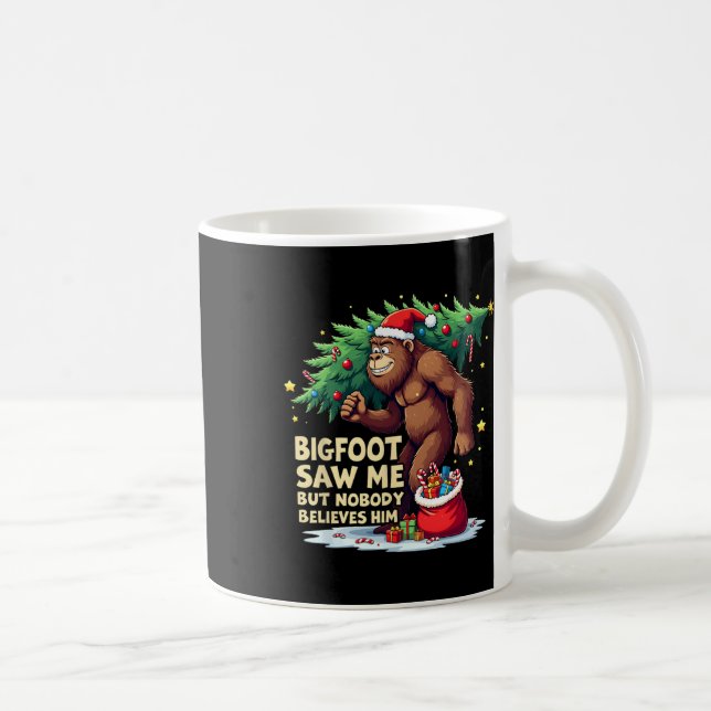 Bigfoot såg mig men ingen Tro honom jul B Kaffemugg (Höger)