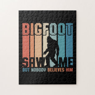 Bigfoot såg mig men ingen Tro honom Pussel