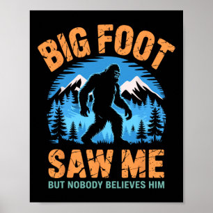 Bigfoot Såg Mig Rolig Sasquatch Retro Big Foot För Poster