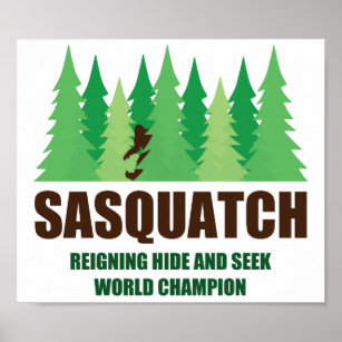 Bigfoot Sasquatch Gömmer och Seek World Champion Poster