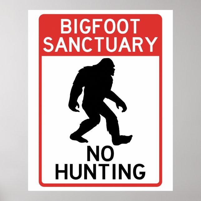 Bigfoot (Sasquatch) Sanctuary, ingen jakt Poster (Framsidan)
