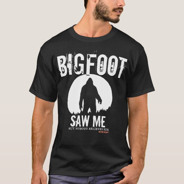 Bigfoot Saw Me T Shirt (Framsida)